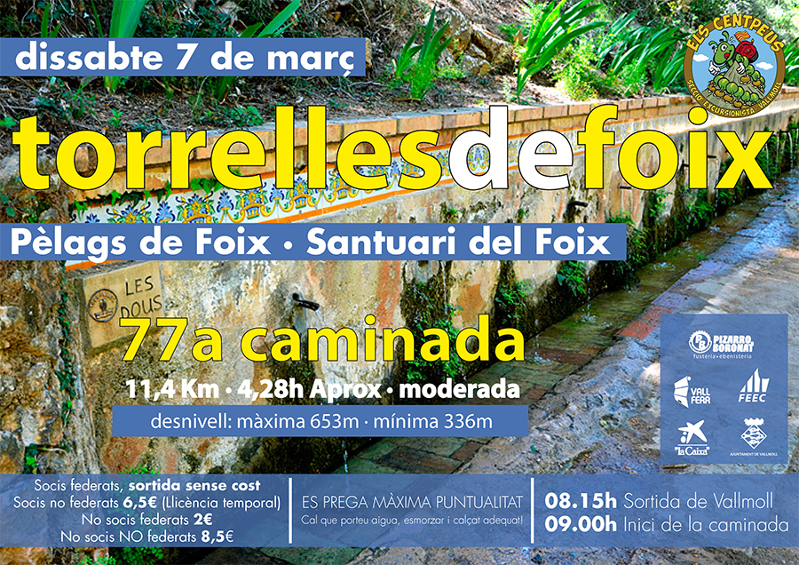 77a Caminada – Torrelles de Foix – Pèlags de Foix -Santuari de Foix – Torrelles de foix (Església Sta. Maria de Foix)– 07.03.20